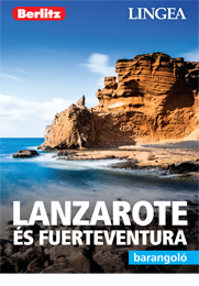 Lanzarote és Fuerteventura