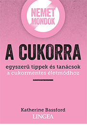 Nemet mondok a cukorra