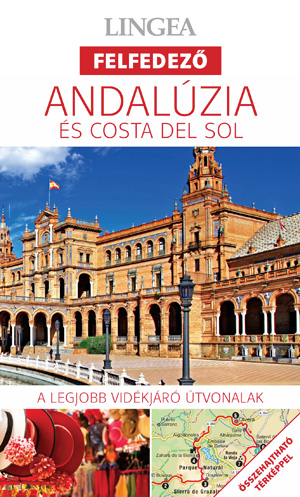 Andalúzia - Felfedező
