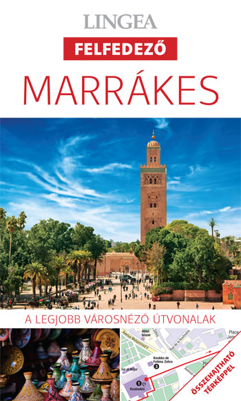 Marrákes - Felfedező