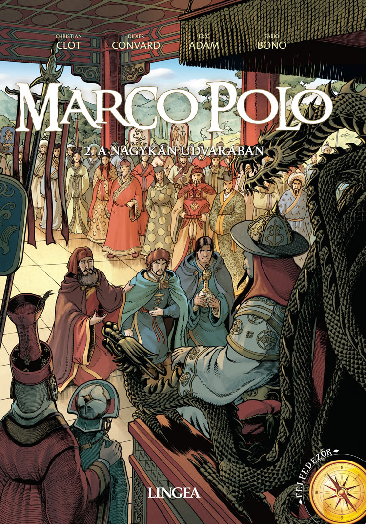 Marco Polo 2 - A nagykán udvarában