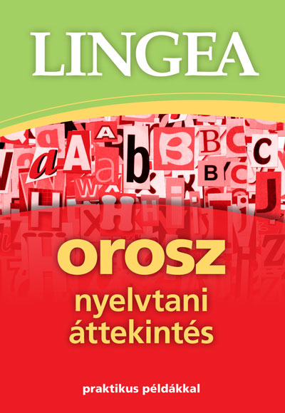 Orosz nyelvtani áttekintés