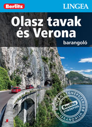 Olasz tavak és Verona